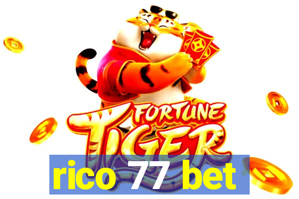 rico 77 bet